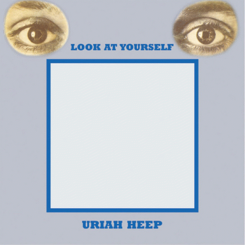 Uriah Heep : Look at Yourself